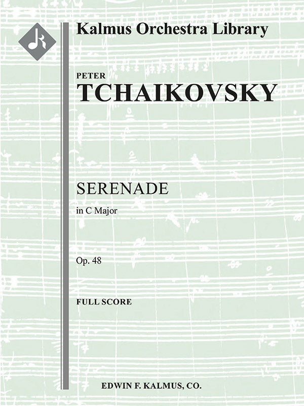 Tchaikovsky: Serenade in C Major, Op. 48