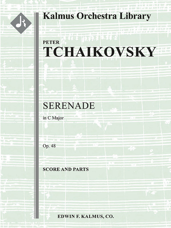 Tchaikovsky: Serenade in C Major, Op. 48