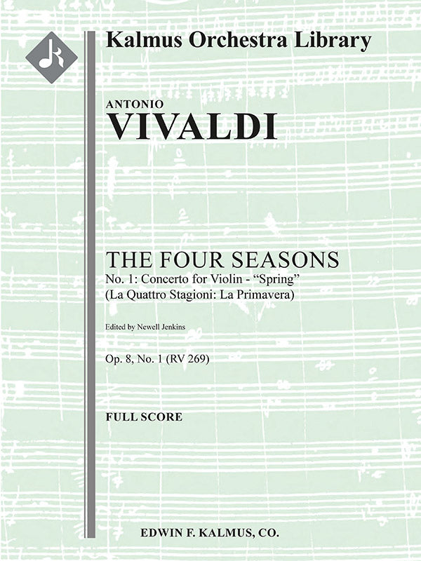 Vivaldi: Spring (La Primavera) from The Four Seasons, RV 269, Op. 8, No. 1