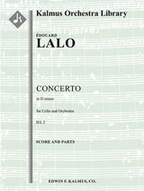 Lalo: Cello Concerto in D Minor