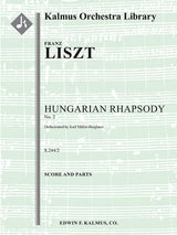 Liszt: Hungarian Rhapsody No. 2, S. 359, LW G21 (Version for Orchestra)