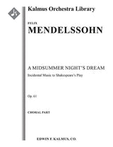 Mendelssohn: A Midsummer Night's Dream, MWV M 13, Op. 61