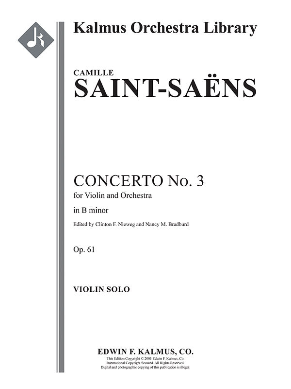 Saint-Saëns: Violin Concerto No. 3 in B Minor, Op. 61