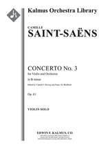 Saint-Saëns: Violin Concerto No. 3 in B Minor, Op. 61