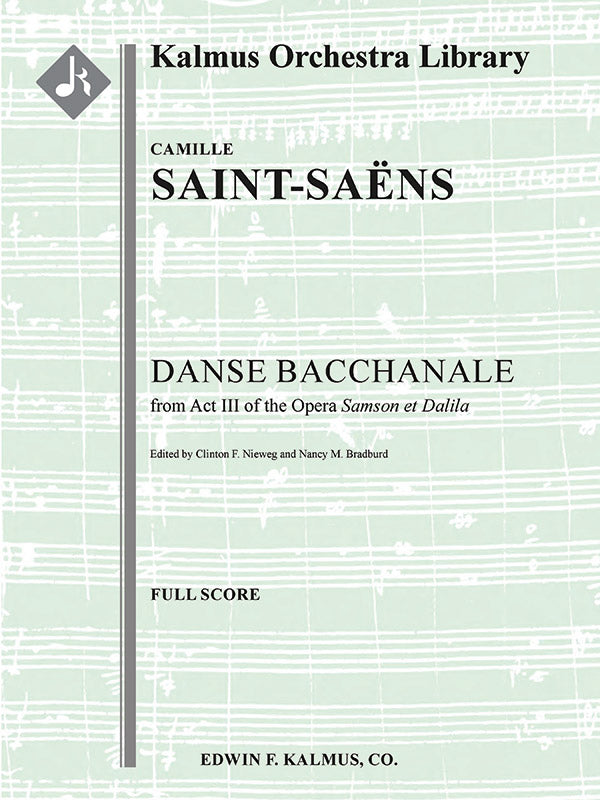 Saint-Saëns: Danse Bacchanale From Samson And Delilah, Op. 47 - Ficks Music