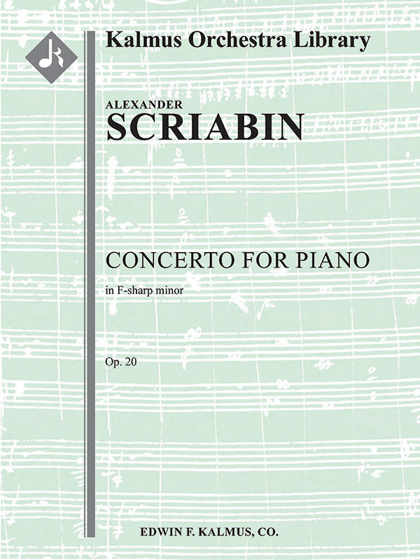 Scriabin: Piano Concerto in F-sharp Minor, Op. 20