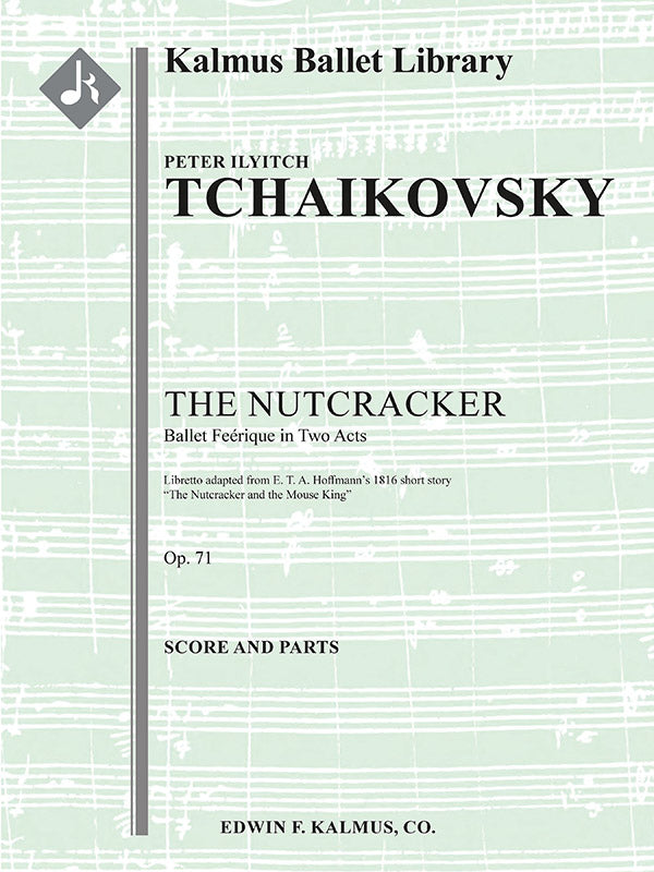 Tchaikovsky: Nutcracker Ballet, Op. 71