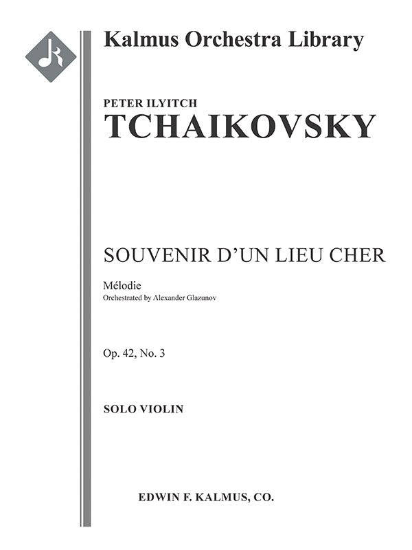 Tchaikovsky: Mélodie from Souvenir d'un Lieu Cher, Op. 42 (arr. for orchestra)