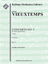 Vieuxtemps: Violin Concerto No. 5 in A Minor, Op. 37