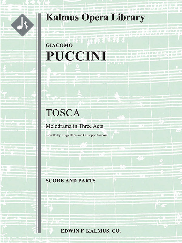 Puccini: Tosca (original orchestration)