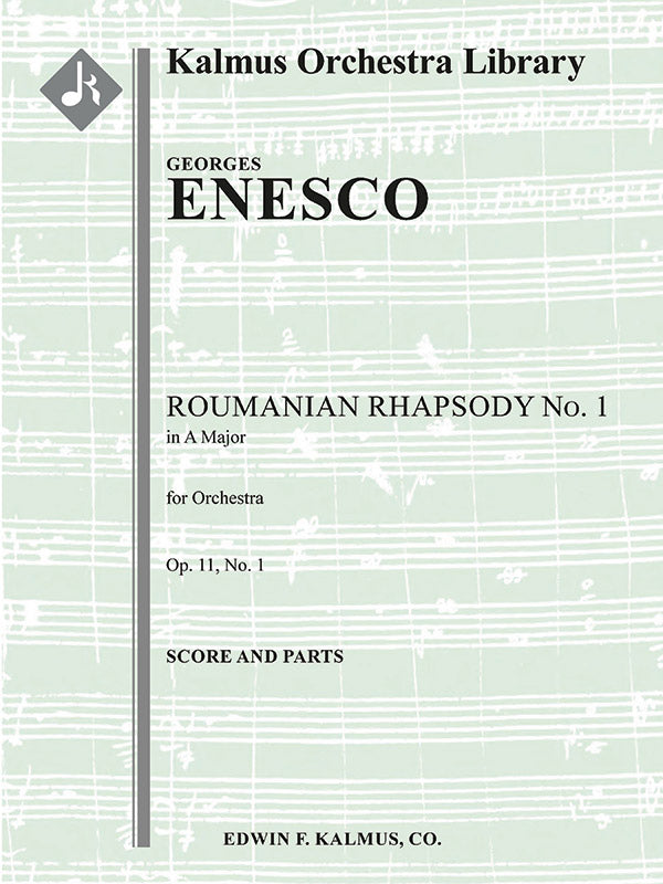 Enescu: Roumanian Rhapsody, Op. 11, No. 1 in A Major