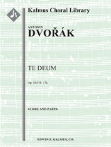 Dvořák: Te Deum, B. 176, Op. 103