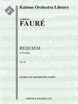 Fauré: Requiem, Op. 48 (Version of 1900)