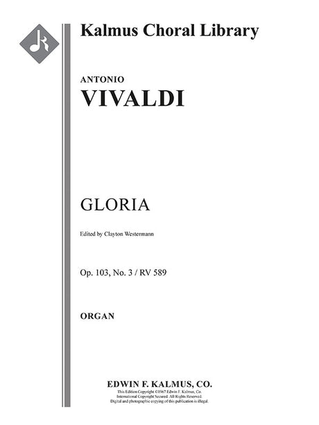 Vivaldi: Gloria in D Major, RV 589, Op. 103, No. 3