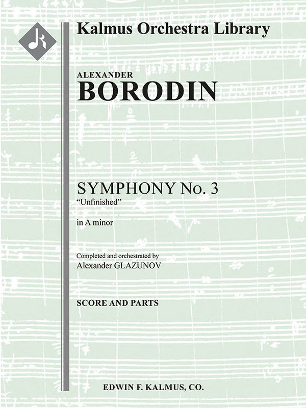 Borodin: Symphony No. 3 in A Minor