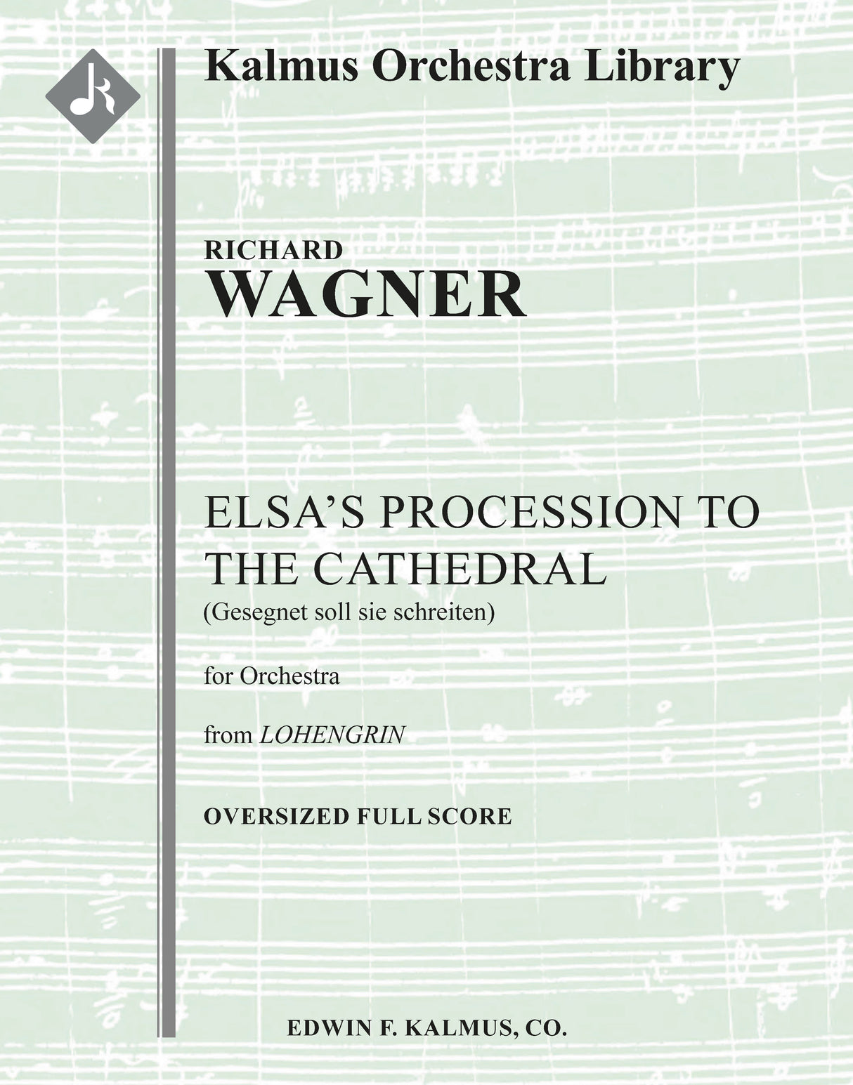 Wagner: Elsa's Procession to the Cathedral