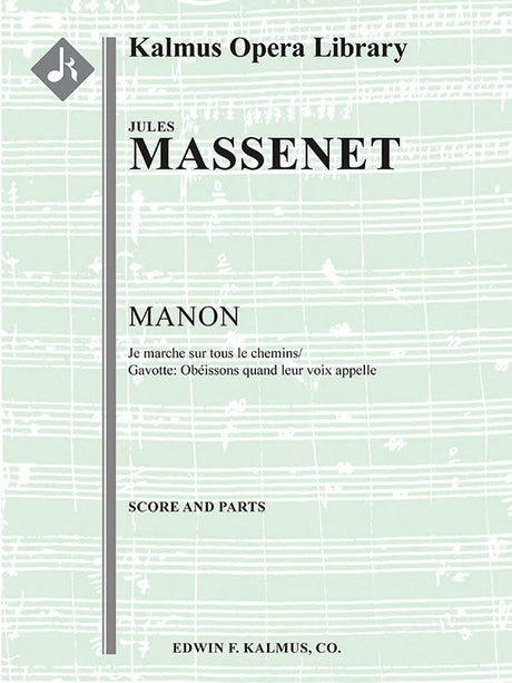 Massenet: Manon, Act III