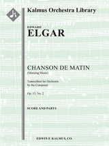 Elgar: Chanson de Matin, Op. 15, No. 2 (version for Chamber Orchestra)