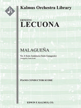 Lecuona: Malagueña (arr. for orchestra)