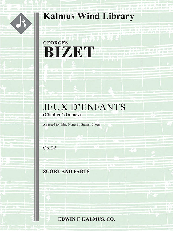 Bizet: Jeux d'enfants, Op. 22 (arr. for wind nonet)