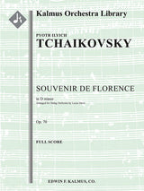 Tchaikovsky: Souvenir de Florence, Op. 70 (arr. for string orchestra)