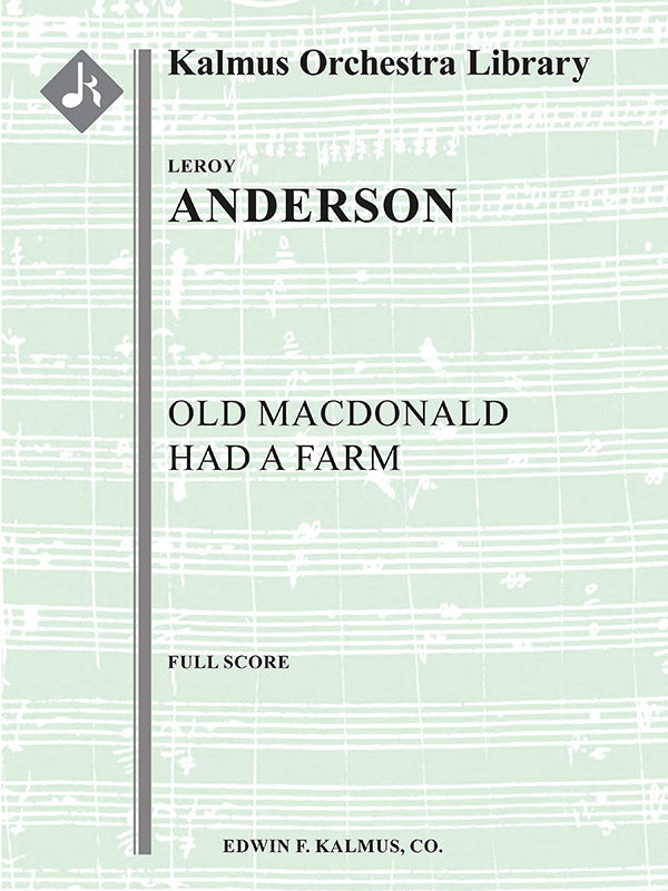 Anderson: Old MacDonald Had a Farm