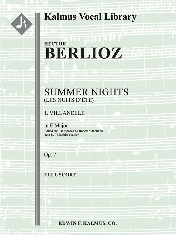 Berlioz: Villanelle from Les nuits d'ete, Op. 7 (transposed in E Major)