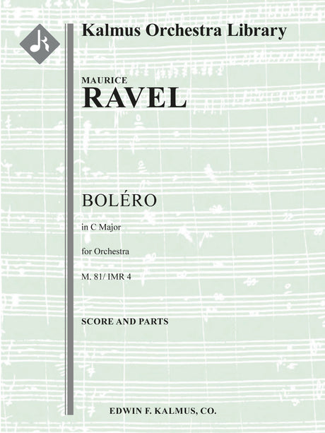 Ravel: Bolero, M. 81