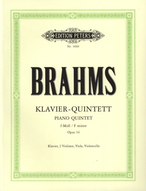 Brahms: Piano Quintet in F Minor, Op. 34