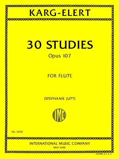 Karg-Elert: 30 Studies, Op. 107