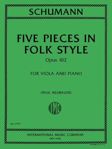 Schumann: 5 Stücke im Volkston, Op. 102 (arr. for viola & piano)