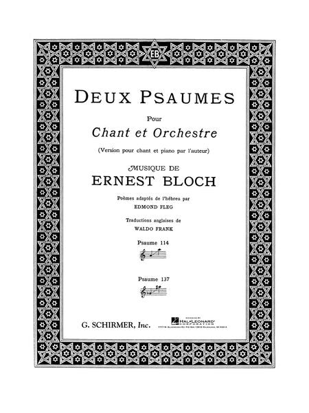 Bloch: 2 Psalms