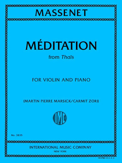 Massenet: Méditation from Thaïs