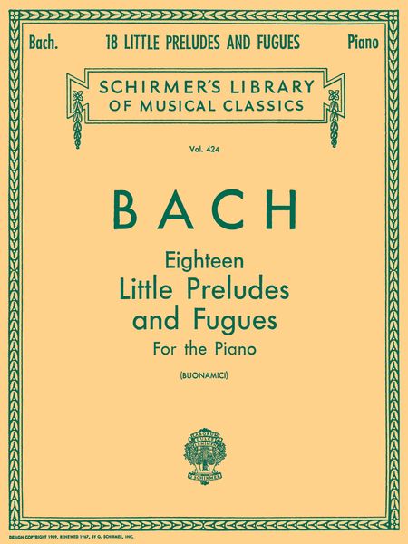 Bach: 18 Little Preludes and Fugues