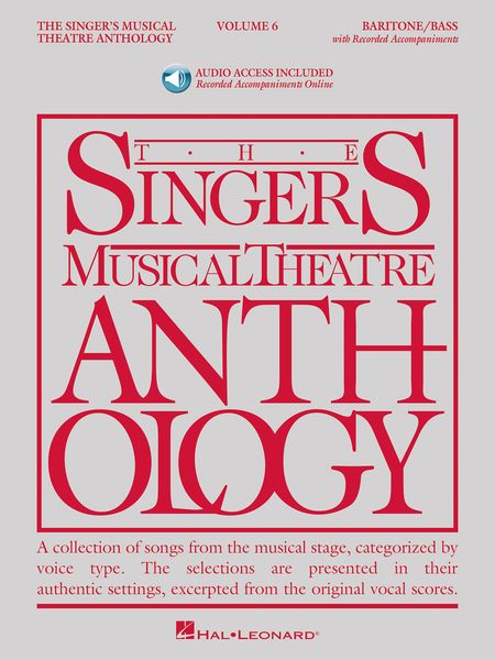 The Singer's Musical Theatre Anthology – Baritone/Bass - Volume 6