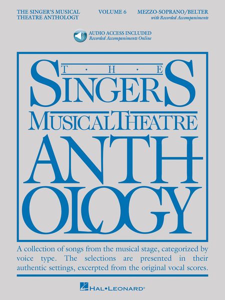 The Singer's Musical Theatre Anthology – Mezzo-Soprano/Belter - Volume 6