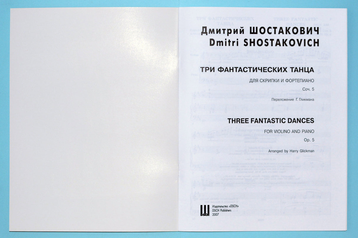 Shostakovich: Three Fantastic Dances, Op. 5 (arr. for violin)