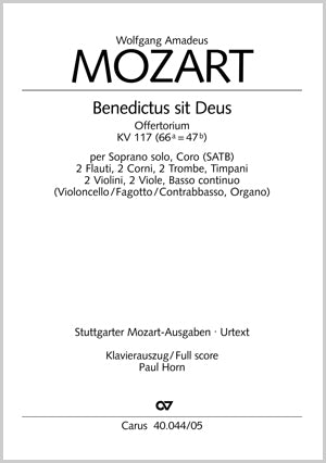 Mozart: Benedictus sit Deus, K. 117