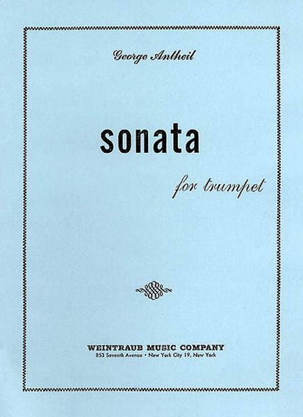 Antheil: Trumpet Sonata