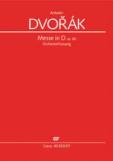 Dvořák: Mass in D Major, Op. 86 (Orchestra Version)