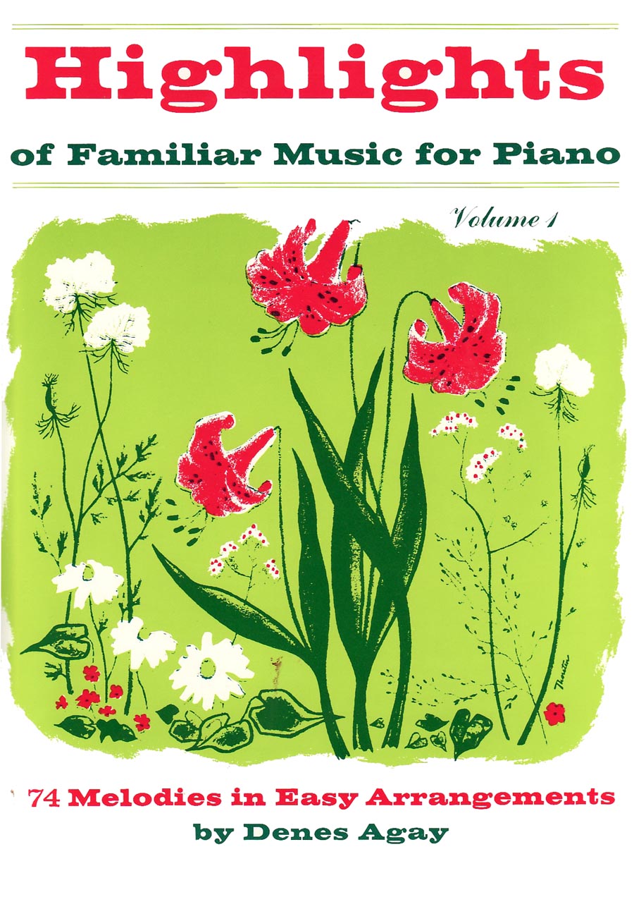 Highlights of Familiar Music for Piano - Volume 1