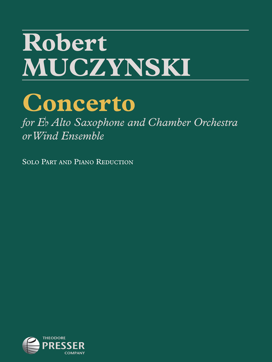 Muczynski: Alto Saxophone Concerto, Op. 41