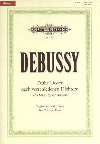 Debussy: Early Songs by Various Poets