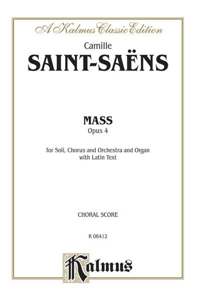 Saint-Saëns: Messe, Op. 4