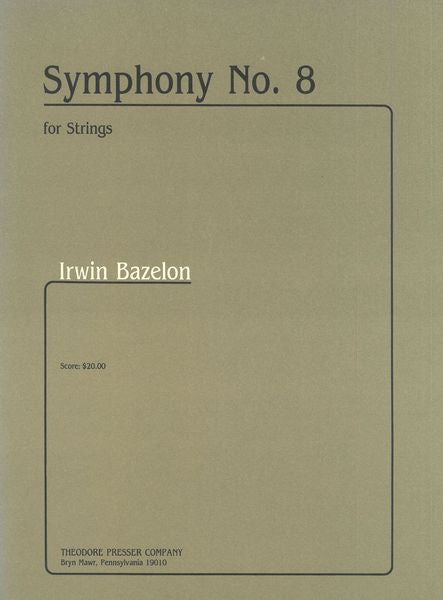 Bazelon: Symphony No. 8