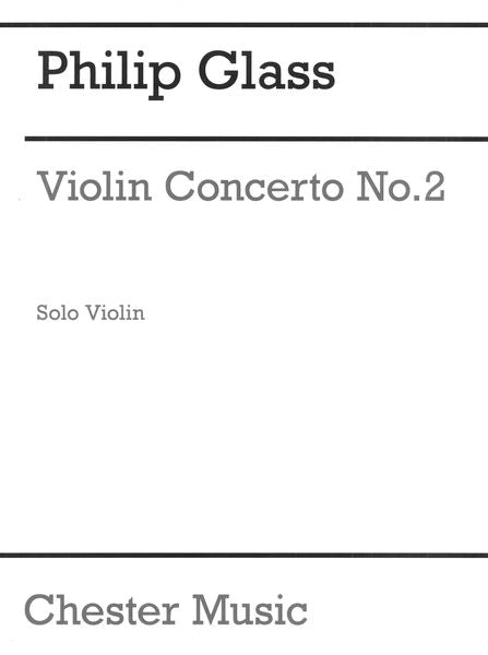 Glass: Violin Concerto No. 2