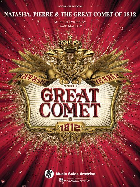 Natasha, Pierre & The Great Comet of 1812