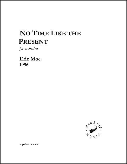 Moe: No Time Like the Present