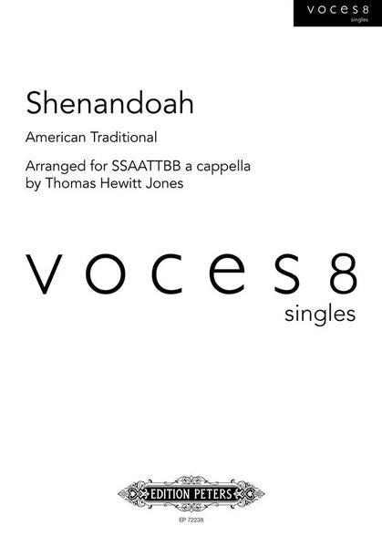 Shenandoah (arr. for SSAATTBB)