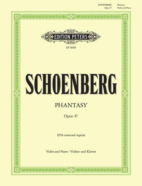 Schoenberg: Phantasy, Op. 47